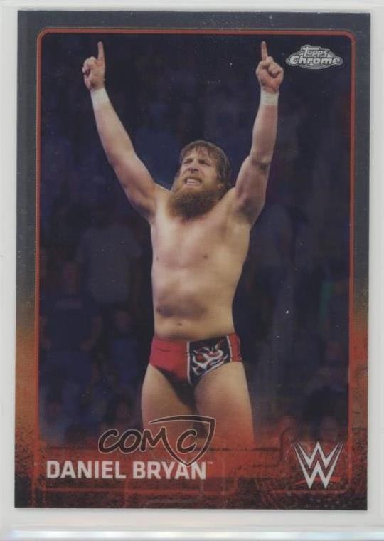 2015 Topps Chrome WWE Daniel Bryan #19 d7j