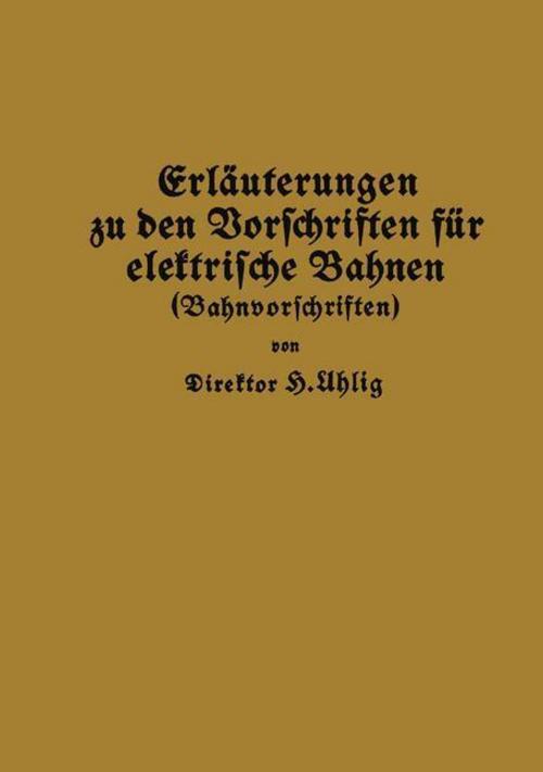 Thumbnail - Erläuterungen Zu Den Vorschriften Für Elektrische Bahnen