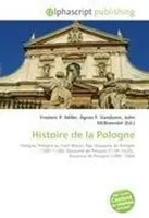 Frederic P. Miller (U. A.) | Histoire De La Pologne | Taschenbuch | FranzöSisch