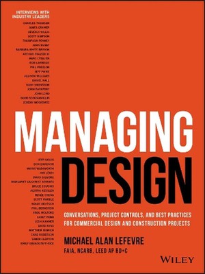 Managing Design: Conversations, Project Controls, and Best Practices for Commerc