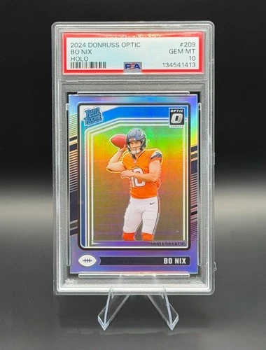 2024 Donruss Optic Bo Nix Holo PSA 10 GEM MT Rated Rookie RC #209