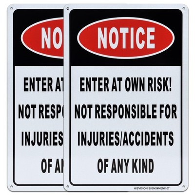 Notice Enter at Own Risk Sign, 2 Pack Not Responsible for Accidents or Injuri...