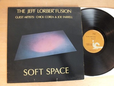 The Jeff Lorber Fusion - Soft Space  USA  1978   LP   Vinyl  vg+