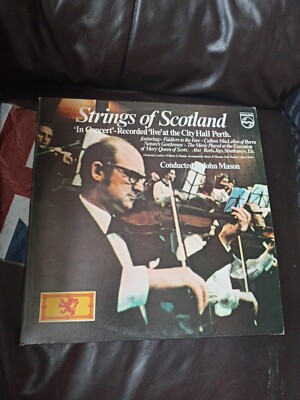 Strings Of Scotland In Concert John Mason 6382 137 Vinyl Record Lp