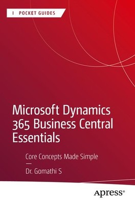 Microsoft Dynamics 365 Business Central Essentials | nullGomathi S