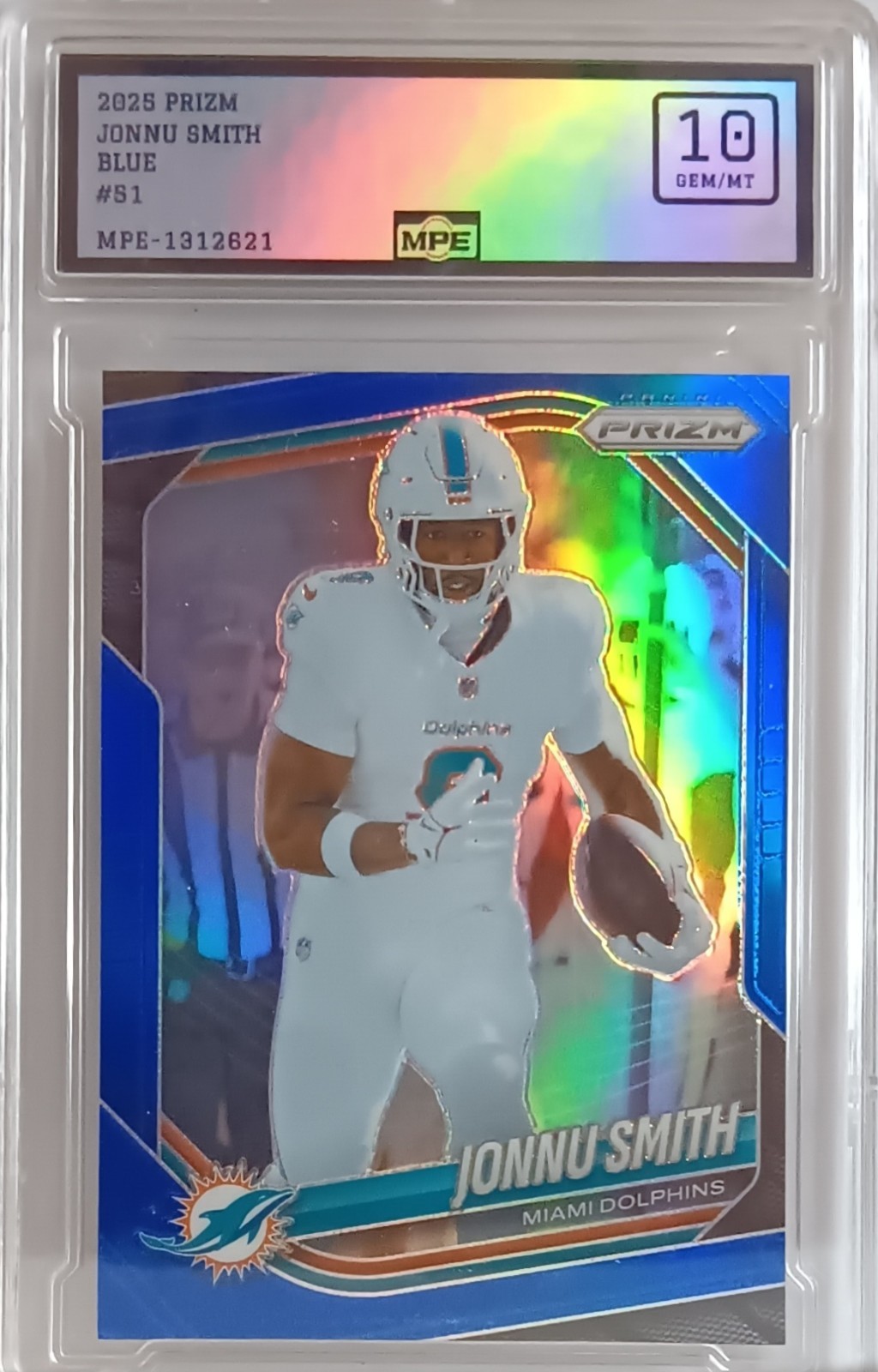2025 Prizm Jonnu Smith True Blue Prizm Refractor SP 🔥 GRADED GEM 10 💎 MPE 10