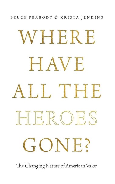 Peabody | Where Have All The Heroes Gone? | Buch | Englisch (2017) | Gebunden-image