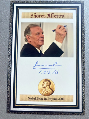 SCHORES ALFJOROV ( 2019) Nobelpreis Physik 2000 signed Foto 10x15 Autogramm