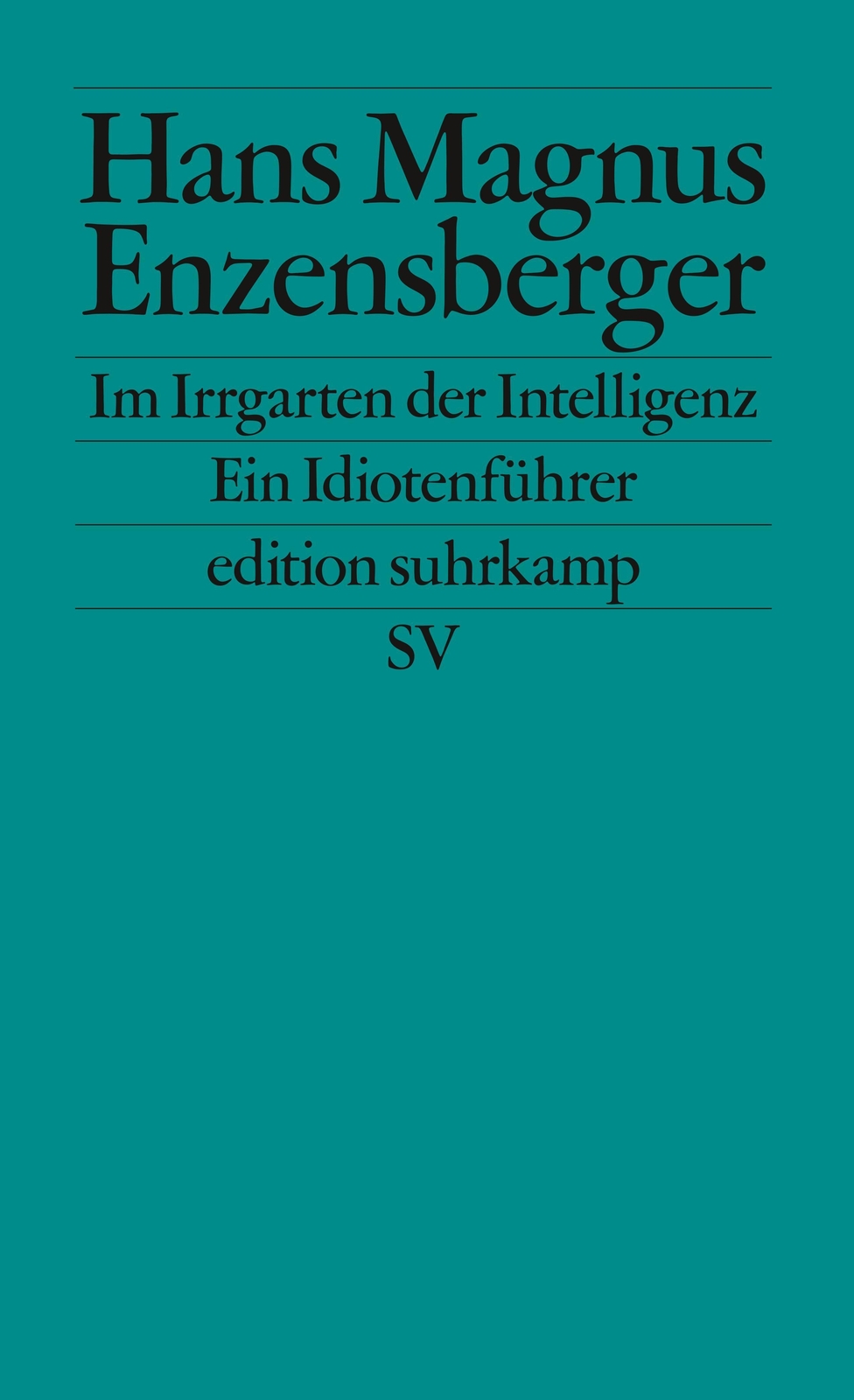 Irrgarten Der Intelligenz Hans Magnus Enzensberger