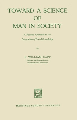 K. W. Kapp | Toward a Science of Man in Society | Taschenbuch | Englisch