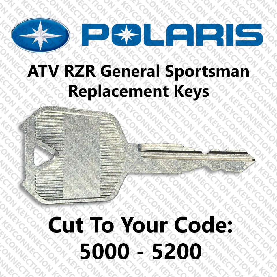 AFTERMARKET Polaris Ranger RZR General Sportsman Key Cut to Code 5001-5200 READ DESCRIPTION