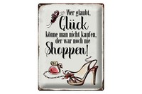 Blechschild Spruch 30X40 Cm GlüCk Nicht Kaufen Shoppen Deko Schild