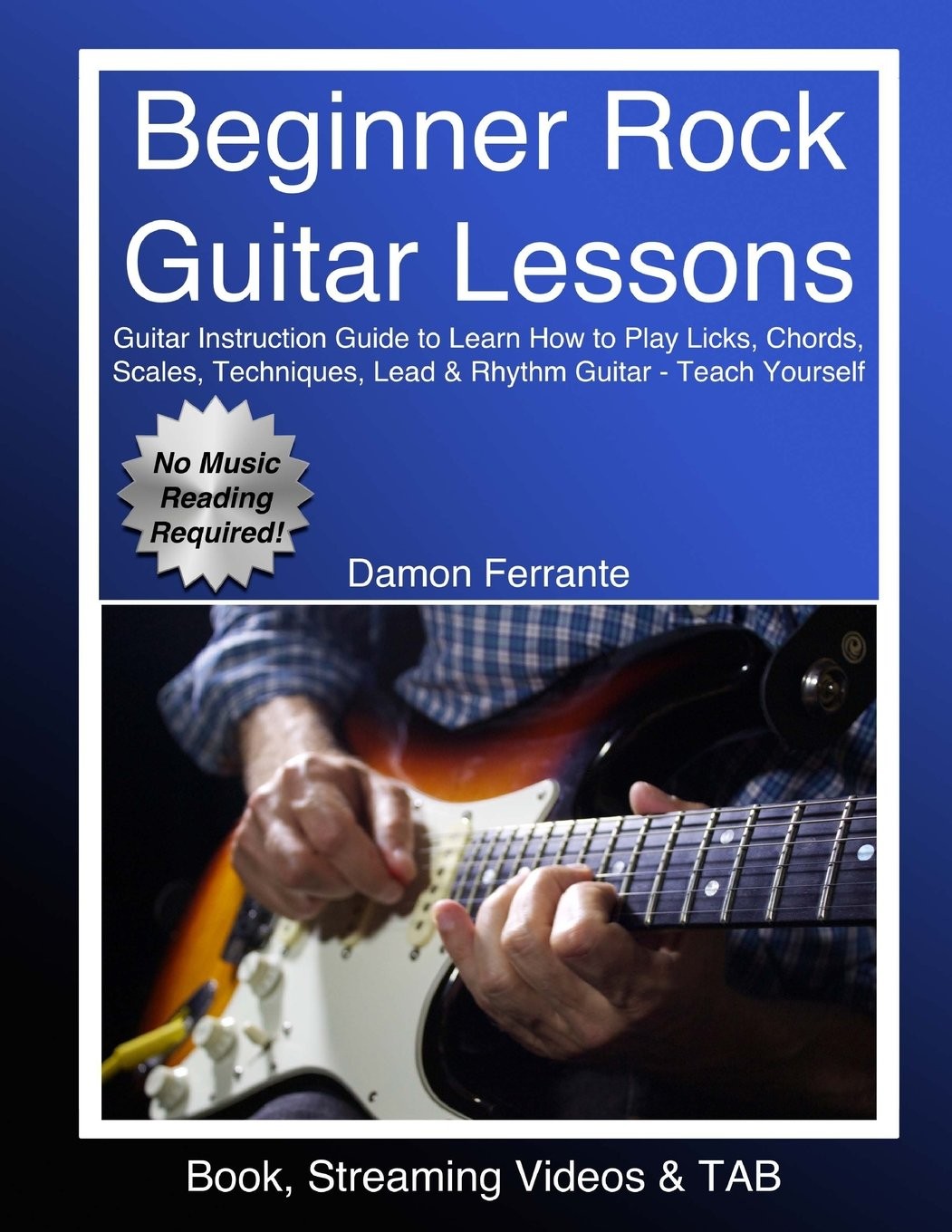 Beginner Rock Guitar Lessons: Guitar Instruction Guide to Learn