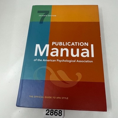 Publication Manual of the American Psychological Association - 7th Edition