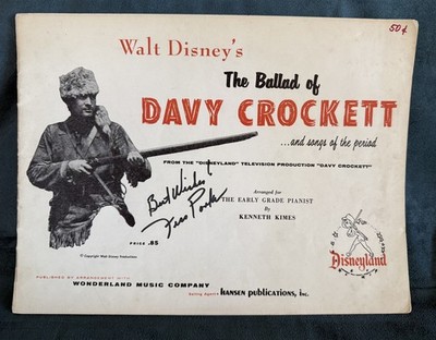 Disneyland BALLAD of DAVY CROCKETT Signed FESS PARKER Excellent Condition!