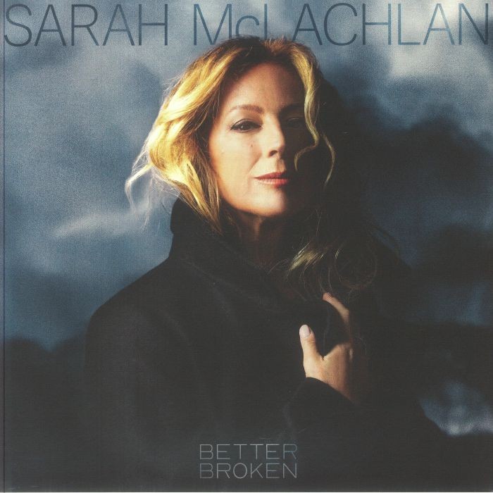 McLACHLAN, Sarah - Better Broken - Vinyl (LP + insert)