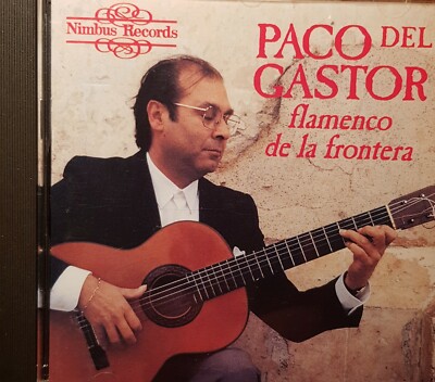 Paco Del Gastor. Flamenco de la Frontera. CD