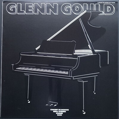 Bach, Berg, Webern, Krenek - GLENN GOULD in Moscow 1957, Chant Du Monde, MONO