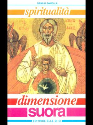 SPIRITUALITÄT GRÖSSE SCHWESTERN RELIGION/ANDERE RELIGIONEN DANILO ZANELLA