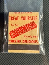 MATCHBOOK - OLD NICK CANDY BAR - THEY'RE DELICIOUS - UNSTRUCK!