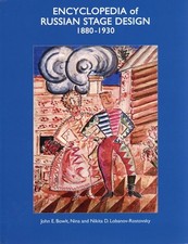 Encyclopedia of Russian Stage Design, 1880–1930