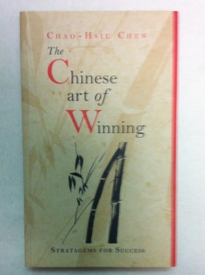 The Chinese Art of Winning, Chen, Chao-Hsiu, Good Book