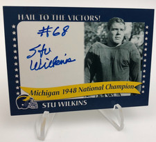 TK Legacy STU WILKINS AUTO Signed 1948 National Champion Card MICHIGAN WOLVERINE