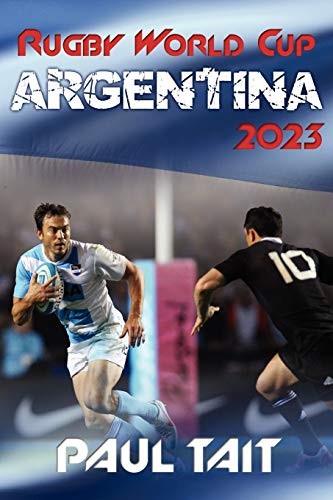 Rugby World Cup Argentina 2023.by Tait  New 9781780923123 Fast Free Shipping**