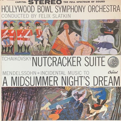 The Hollywood Bowl Symphony Orchestra, Felix Slatkin, Tchaikovsky: Nutcracker Su