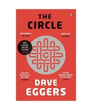 The Circle, Dave Eggers