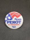 1992 Ross Perot Presidential Election Button Pin Campaign