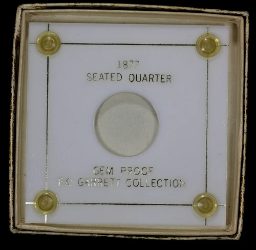 1877 Seated Liberty Quarter Proof Garrett Collection Capital Plastics Holder Box