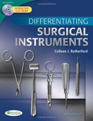 Differentiating Surgical Instruments by Colleen J Rutherford