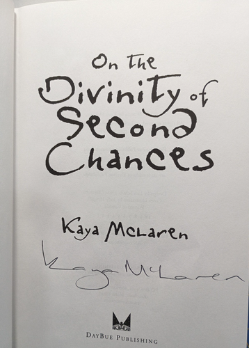 On The Divinity Of Second Chances Kayla McLaren 2004 Signed 1st Edition - Foto 2 di 5