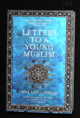 Letters to a Young Muslim by Omar Saif Ghobash (Paperback) Book New
