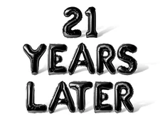21 YEARS LATER Letter & Number Balloon Banner - 21st Birthday Party Decorations