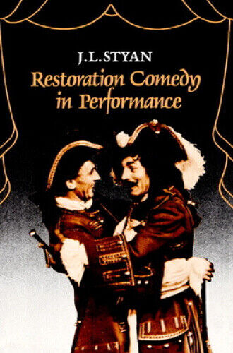Thumbnail - Restoration Comedy In Performance By Styan, J. L.