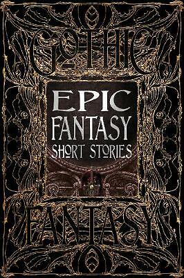 Epic Fantasy Short Stories by Not Available (Hardcover, 2019)