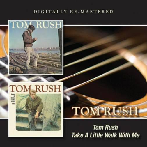 Tom Rush Tom Rush/Take a Little Walk With Me (CD) Album