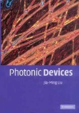 Photonic Devices - Hardcover, by Liu Jia-ming - Good