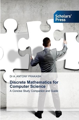 Discrete Mathematics for Computer Science A. Antony Prakash