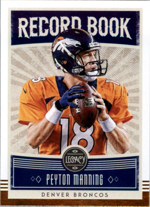 2020 Panini Legacy Record Book #7 Peyton Manning - FB