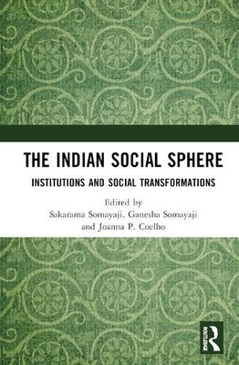 The Indian Social Sphere - 9781032427119