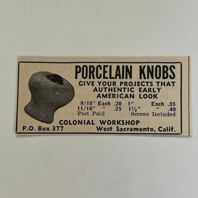 Colonial Workshop Porcelain Knobs West Sacramento CA 1962 Ad SAH2-S2