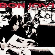 BON JOVI - Cross Road: The Best Of Bon Jovi By Bon Jovi (2007-08-28) - CD