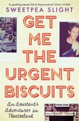 Get Me the Urgent Biscuits - Paperback - GOOD