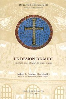 Le démon de midi : lacédie, mal obscur de notre temps  ... | Buch | Zustand gut