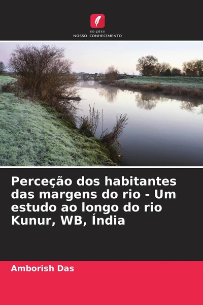 PerceçãO Dos Habitantes Das Margens Do Rio - Um Estudo Ao Longo Do Rio Kunur,...-image