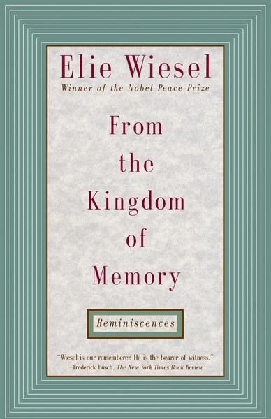 From The Kingdom Of Memory Reminiscences Elie Wiesel Taschenbuch Englisch 1995-image