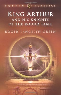 King Arthur and His Knights of the Round Table: ''Coming of Arthur''; The ''Knigh,